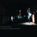 Hirotaka Shirotsubaki - Lost cityscapes and signs of you and me