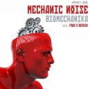 Mechanic Noise - Biomechanika (Fido X Remix)