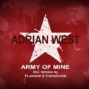 Adrian West - Army Of Mine (Ex-plosion Remix)