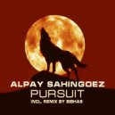 Alpay Sahingoez - Pursuit (Bibhas Remix)