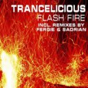 Trancelicious - Flash Fire (Fergie & Sadrian Remix)