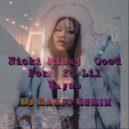 Nicki Minaj ft Lil Wayne - Good Form (Dj Rauff Remix)