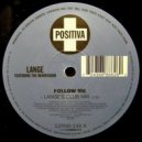 Lange & The Morrighan - Follow Me