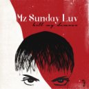 Mz Sunday Luv & Hllywd & Stephan Bobinger - Sick (Original mix)