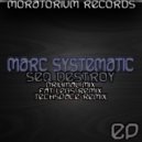 Marc Systematic - Seq Destroy ()