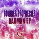 Founder Prophecies - Funky Thing ()
