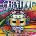 Ze Looters & Dj HP & Stretch - World Carnival (Original mix)