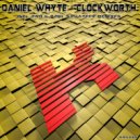 Daniel Whyte & Paul Savateev - Clockworth (Paul Savateev Remix)