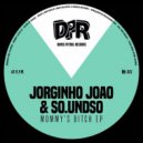 Jorginho Joao & So.undso - Mommy's Bitch