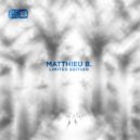 Matthieu B. - Limited Edition