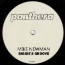 Mike Newman - Biggie's Groove