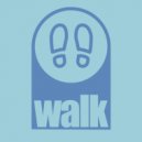 Craig Knight, Tom Caruso - Walk