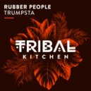 Rubber People - Trumpsta