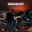 Von Simms & BILLY THE GOAT - MONDAY NIGHT FREESTYLE (feat. BILLY THE GOAT)