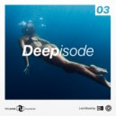 Nik Loniuk - Deepisode 03 @ Deep house music dj mix