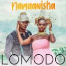 Lomodo - Namaanisha