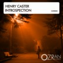 Henry Caster - Introspection