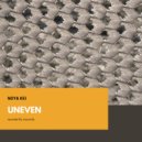 Noya Kei - Uneven