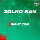 Zolko San - Right Tom