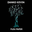 Danko Kevin - Flou Paper