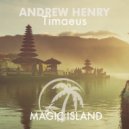 Andrew Henry - Timaeus
