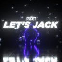 PRFCT - Let's Jack