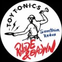 Rhode & Brown - Sumthin Redux