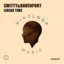 Smitty & Eric Davenport - Linear Time