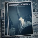 Friction feat. Jonny L - Back To Your Roots 2021