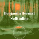 Benjamin Hermat - Solitudine