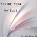 Hector Moya - My Soul