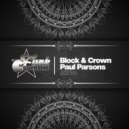 Block & Crown, Paul Parsons - All I Do