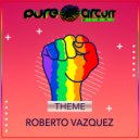 Roberto Vazquez - Theme