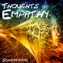 SchizoFranic - Thoughts Of Empathy