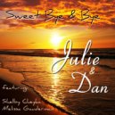 Julie and Dan & Shelby Cheyka & Melissa Gauderman - Sweet Bye and Bye (feat. Shelby Cheyka & Melissa Gauderman)