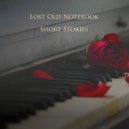 Lost Old Notebook - Peaceful Morning ()