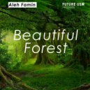 Aleh Famin - Beautiful forest