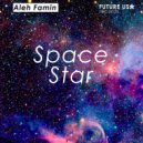 Aleh Famin - Space Star
