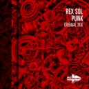 Rex Sol - Punk (Original Mix)