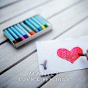 Mantly - Love & Feelings