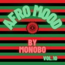 Monobo - Afro Mood vol.10