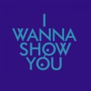 Jen Payne - I Wanna Show You