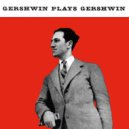 George Gershwin - That Certain Feeling