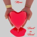 Memz - HEART IN HAND
