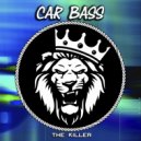 Car Bass - Blast City