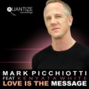 Mark Picchotti, Kenyata White - Love Is The Message