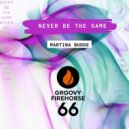 MARTINA BUDDE - Never Be the Same