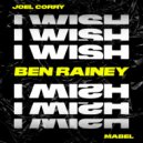 Joel Corry Ft. Mabel - I Wish