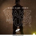 Avicii - Wake me Up