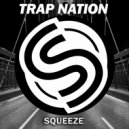 Trap Nation (US) - Talk My Sh!t